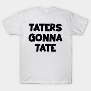 Taters T-Shirt